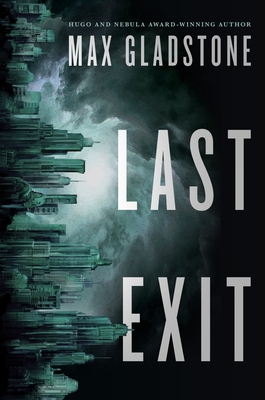 Last Exit (The Tom Doherty Associates Books)