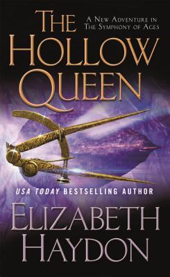 The Hollow Queen (The Symphony of Ages, 8)