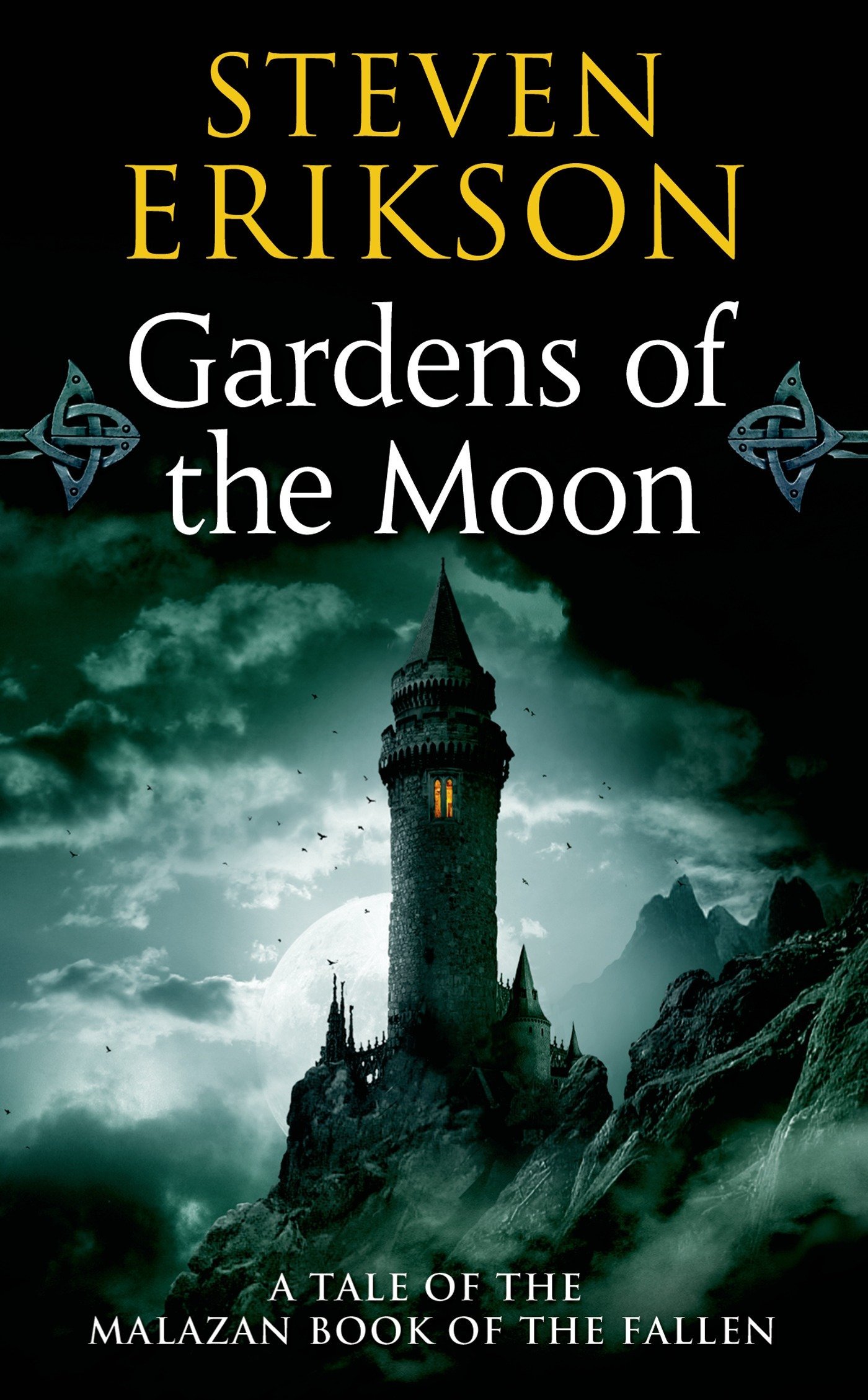 Malazan Book of the Fallen 01. Gardens of the Moon (Malazan Book of the Fallen, 1, Band 1)