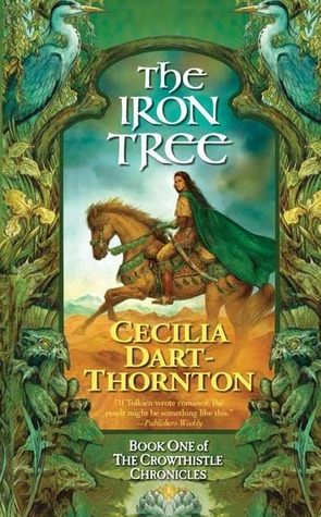 The Iron Tree (Crowthistle Chronicles, Band 1)
