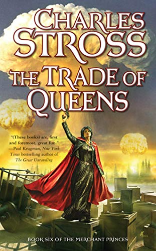Trade of Queens (Merchant Princes, Band 6)