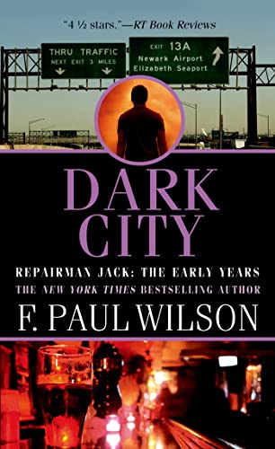 Dark City: Repairman Jack: The Early Years (Repairman Jack: The Early Years, 2)