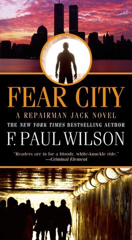 Fear City (Repairman Jack: The Early Years Trilogy, Band 3)