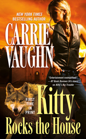 Kitty Rocks the House (Kitty Norville, 5)