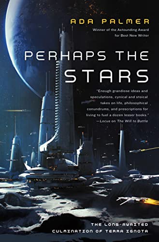 Perhaps the Stars (Terra Ignota, 4)