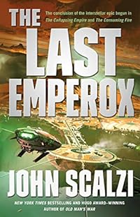 The Last Emperox (Interdependency, 3)