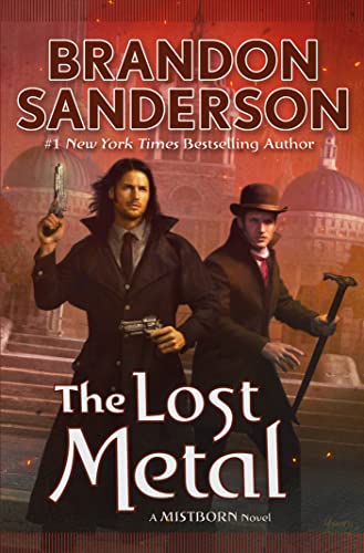 The Lost Metal: A Mistborn Novel (Mistborn Saga, 7)
