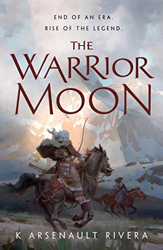 Rivera, K: Warrior Moon (Ascendant)