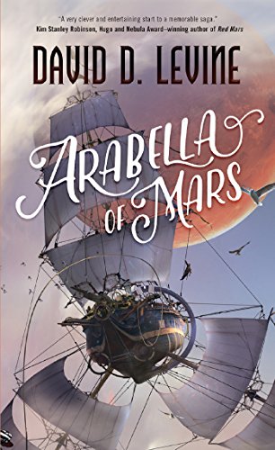 Arabella of Mars (Adventures of Arabella Ashby, 1)