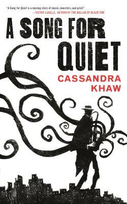 A SONG FOR QUIET (Persons Non Grata)