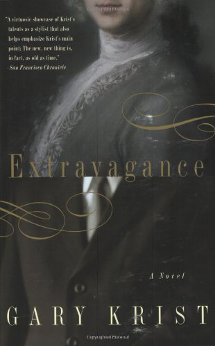 Extravagance: A Novel