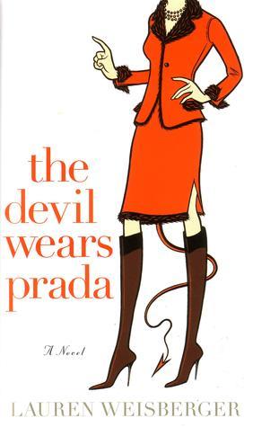 The Devil Wears Prada: A Novel
