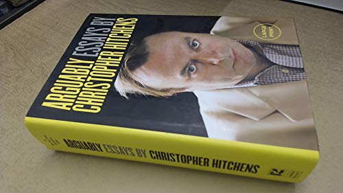 Arguably: Selected Essays