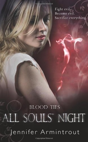 Blood Ties Book Four: All Souls' Night (A Bloodties Novel, Band 4)