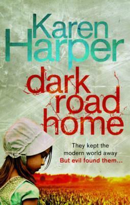 Dark Road Home