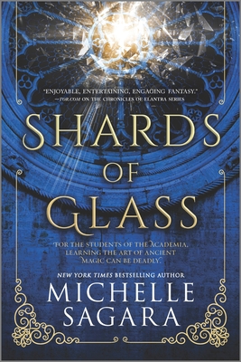 Shards of Glass: A Novel (The Academia Chronicles, 1)