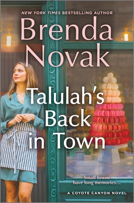 Talulah's Back in Town: A Novel (Coyote Canyon, 1)