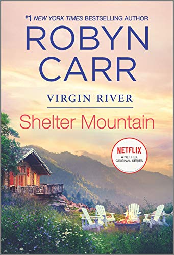 Shelter Mountain (A Virgin River Novel, 2)