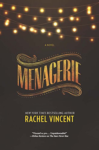 Menagerie (The Menagerie Series, 1, Band 1)