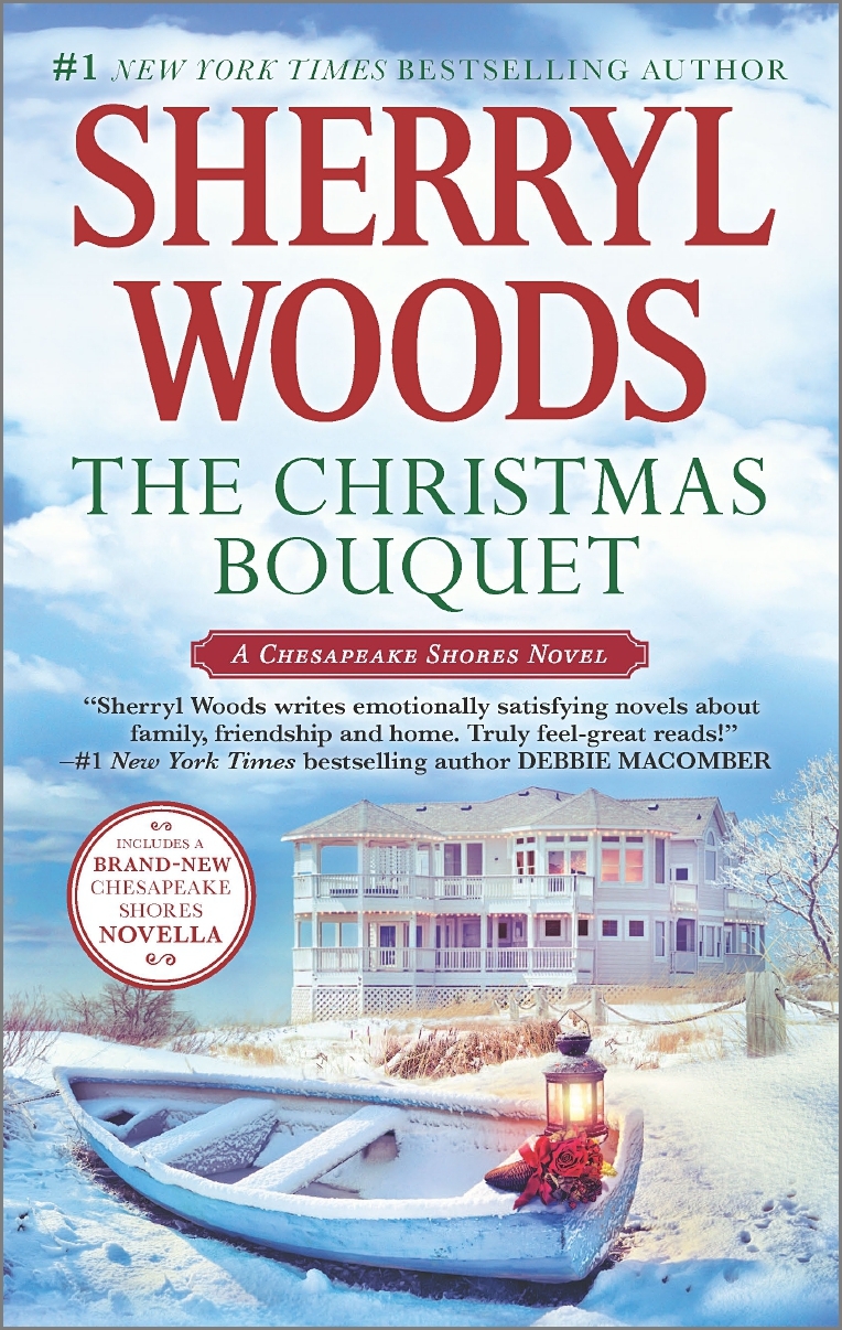 The Christmas Bouquet: An Anthology (A Chesapeake Shores Novel, 11)