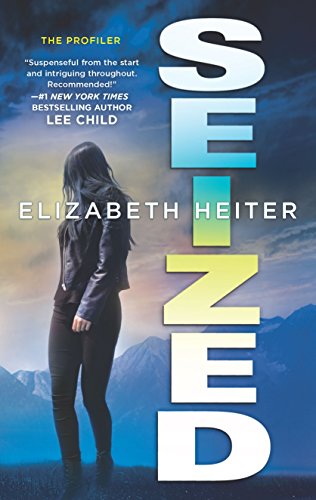 Seized (The Profiler, 3)
