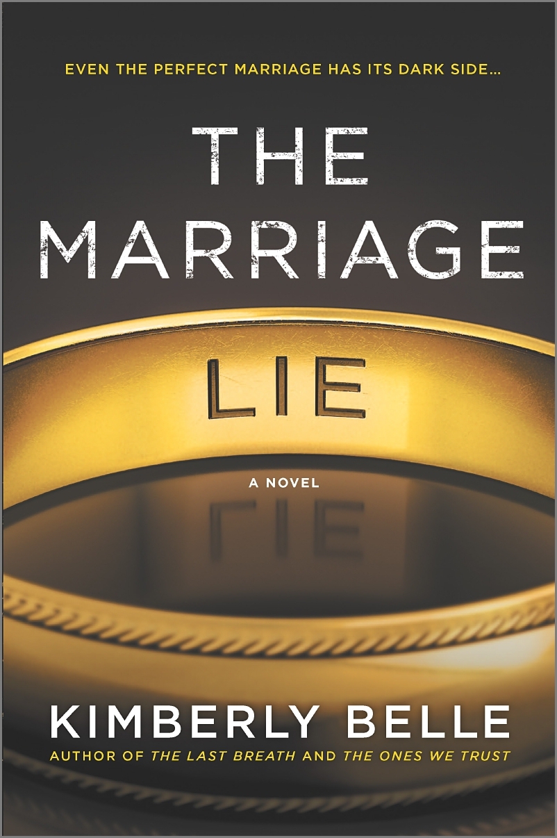 The Marriage Lie: A bestselling psychological thriller