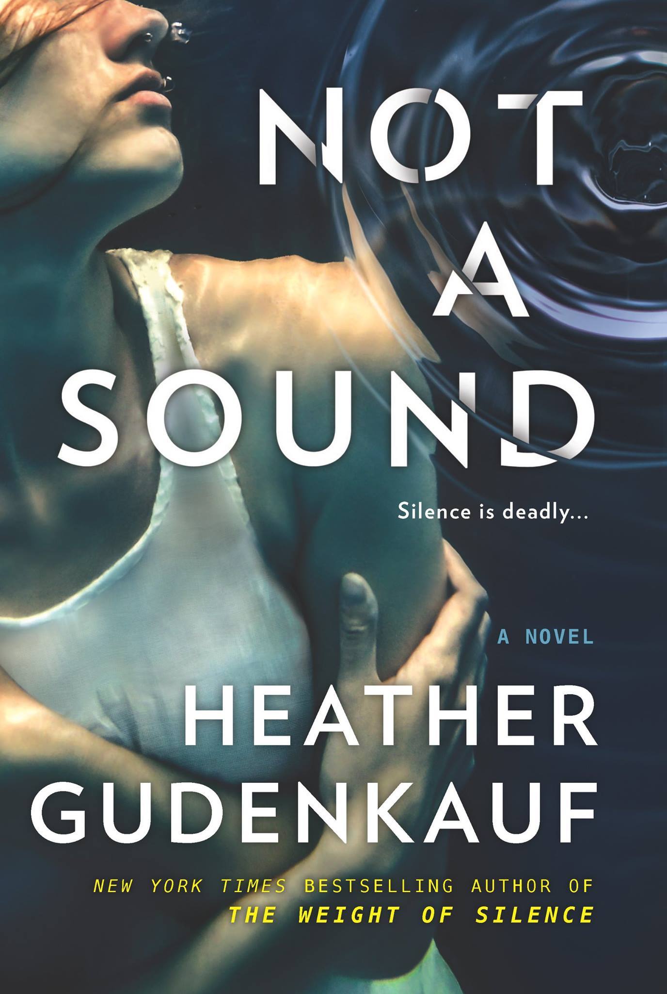 Not a Sound: A Thriller