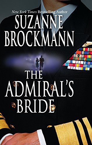 The Admiral's Bride (Tall, Dark and Dangerous, 7)