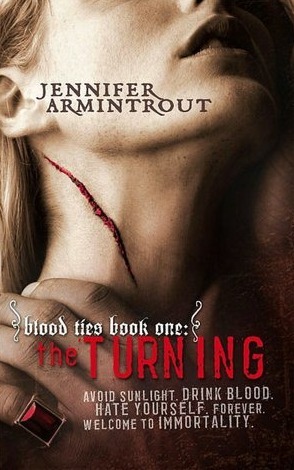 Blood Ties Book One: The Turning (A Bloodties Novel, 1)