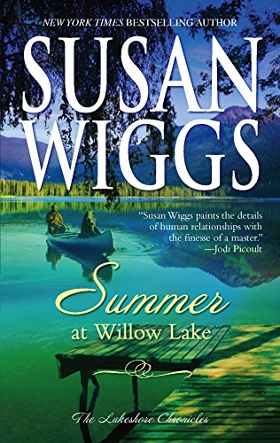 Summer at Willow Lake (The Lakeshore Chronicles, 1)