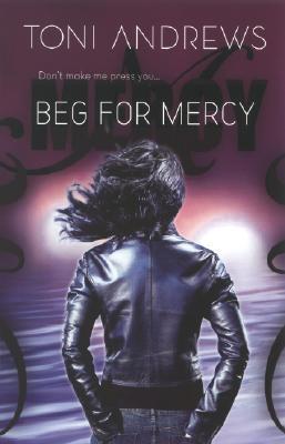 Beg for Mercy (A Mercy Hollings Novel, 1)