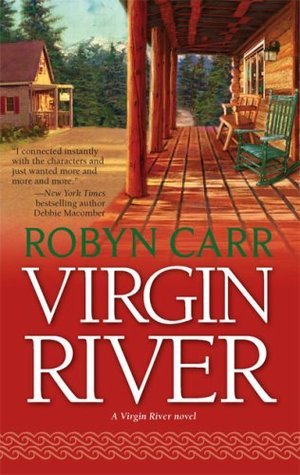 Virgin River (A Virgin River Novel, 1, Band 1)