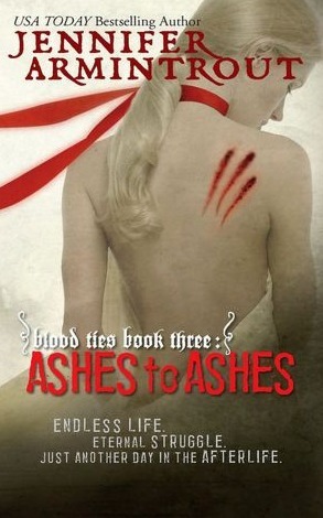 Blood Ties Book Three: Ashes to Ashes (A Bloodties Novel, 3)