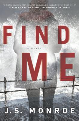 Find Me: A Novel