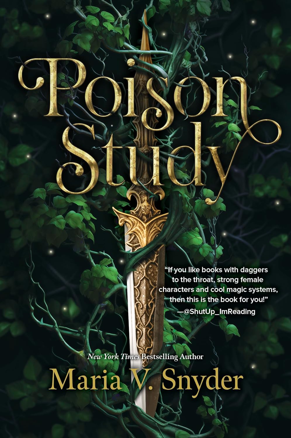 Poison Study: A Novel (The Chronicles of Ixia, 1)