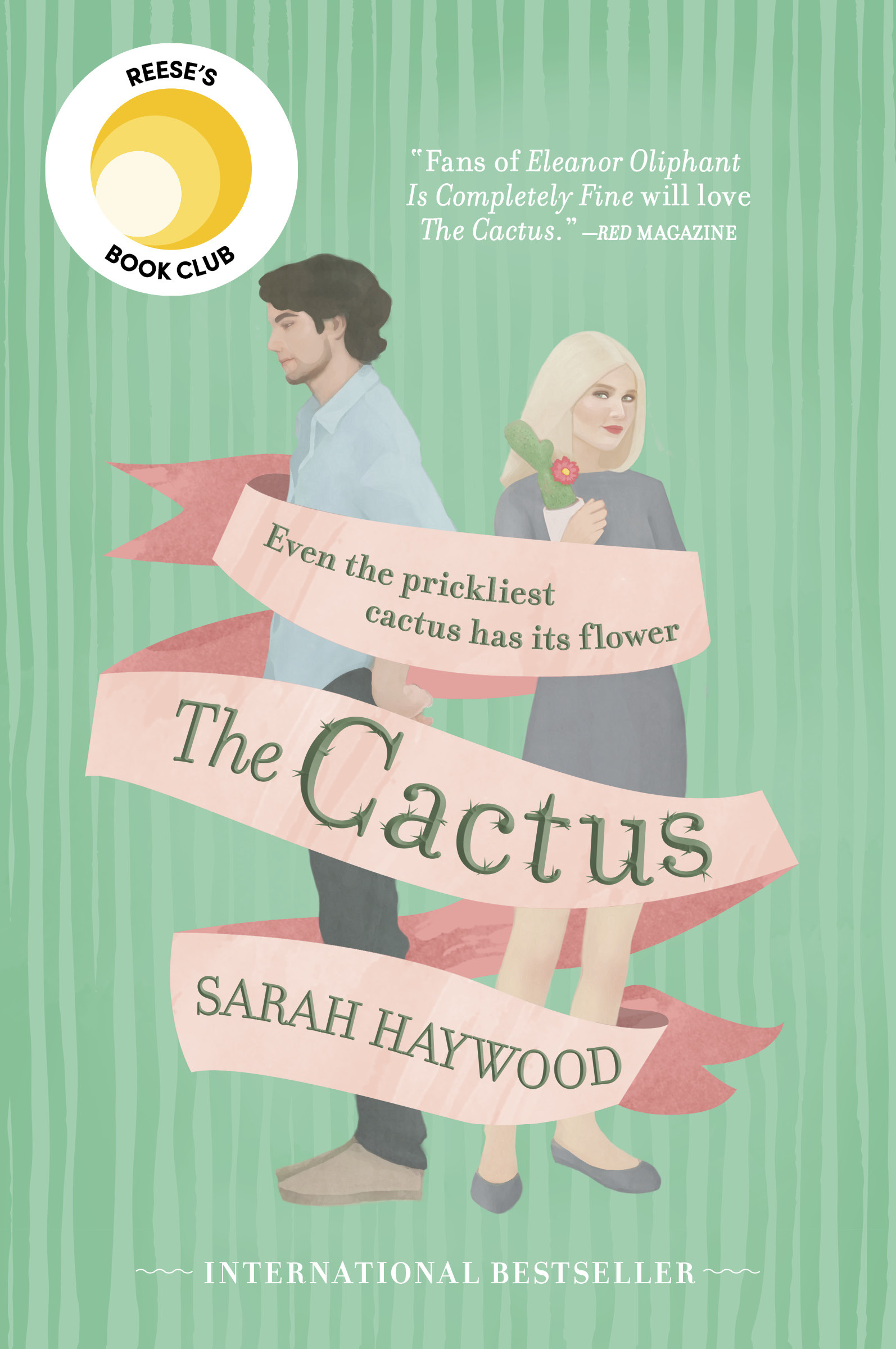 The Cactus: A Reese's Book Club Pick