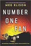 Number One Fan: A Thrilling Horror Novel