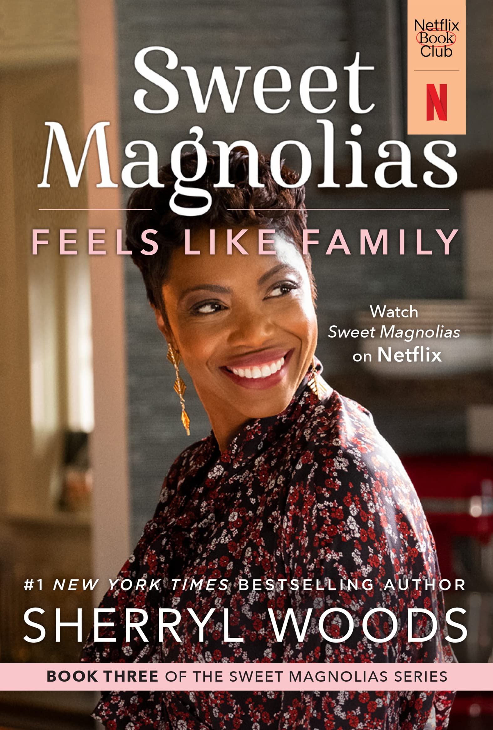 Feels Like Family: A Novel (A Sweet Magnolias Novel, 3)