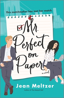 Mr. Perfect on Paper: A Novel