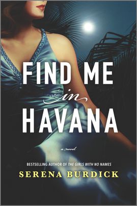 Find Me in Havana: A Novel