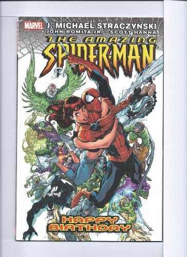 Amazing Spider-Man, Vol. 6: Happy Birthday