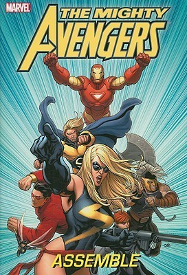 Mighty Avengers Assemble (Mighty Avengers (Hardcover))