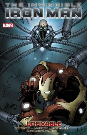 Invincible Iron Man Volume 8: Unfixable