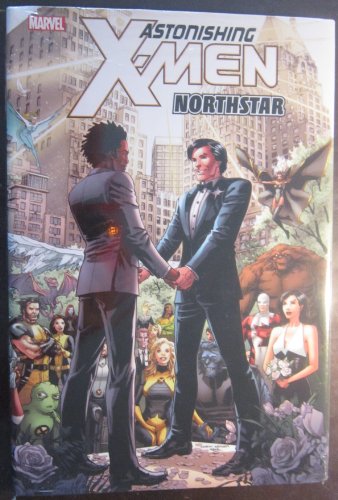 Astonishing X-Men: Northstar (Astonishing X-Men, 10, Band 10)