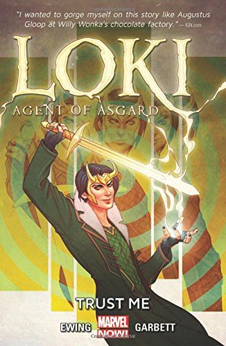 Loki: Agent of Asgard Volume 1: Trust Me (Loki Agent of Asgard, 1, Band 1)