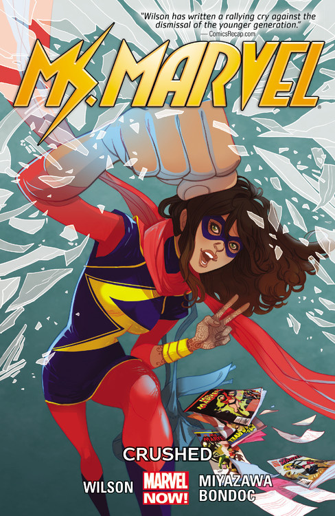 Ms. Marvel Vol. 3: Crushed (Ms. Marvel, 3, Band 3)