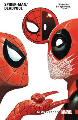 Spider-Man/Deadpool Vol. 2: Side Pieces (Spider-Man/Deadpool, 2, Band 2)