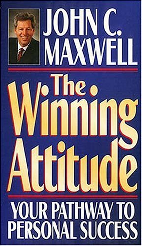 The Winning Attitude