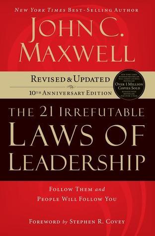 21 Irrefutable Laws of Leadership