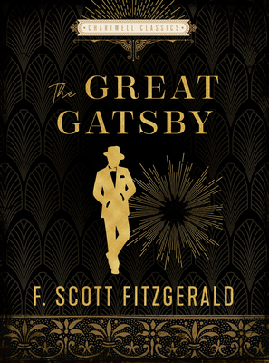 The Great Gatsby: F. Scott Fitzgerald (Chartwell Classics)